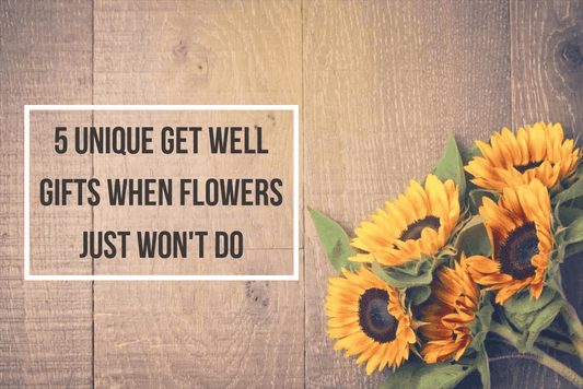 Send a Unique Gift When Flowers Won’t Do: Ideas Updated for 2019